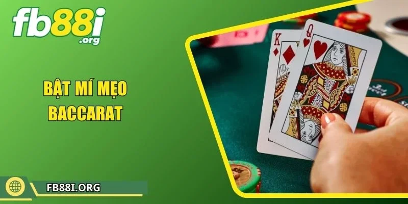 Bật Mí Mẹo Baccarat