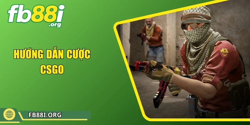 Hướng Dẫn Cược CSGO