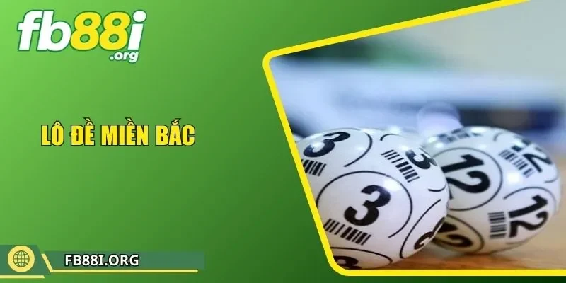 Lô Đề Miền Bắc